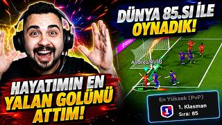 Hayatımın En Yalan Golünü Attım! Dünya 85.si ile OYNADIK! eFootball Mobile 2026