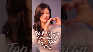 Top 8 korean dramas of Kim yoo jung🫰😍 #youtube #kdrama #kdramaworld #1million #shorts #kimyoojung