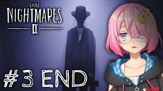 【Little Nightmares 2】#3 真相?小六?我是誰?【香港VTuber】