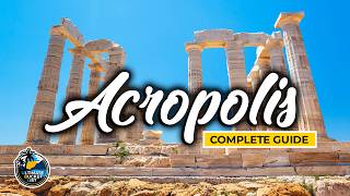 Acropolis & Parthenon - Complete Travel Guide & Tips - How to Visit Athens’ Most Iconic Landmark