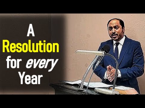 A Resolution for every Year - Reverend Romesh Prakashpalan Sermon