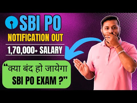 SBI PO 2025 Notification | Bad News For Students| All India Posts | Exam Pattern | Salary | Cut Off
