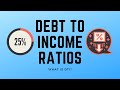 Understanding Debt-to-Income Ratios