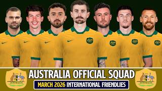 Australia Official Selection March 2026 | Full Squad 2026 Reveal!