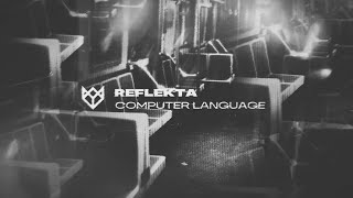 REFLEKTA - COMPUTER LANGUAGE