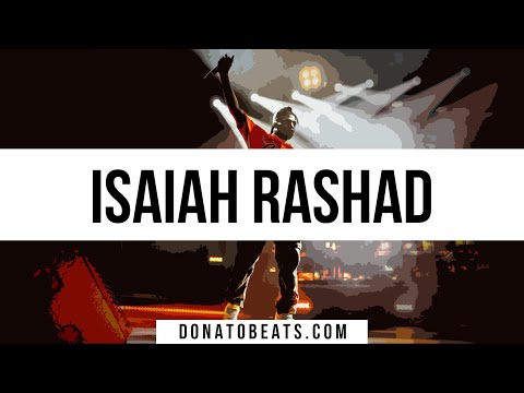[FREE] ISAIAH RASHAD TYPE BEAT - YOU WON'T