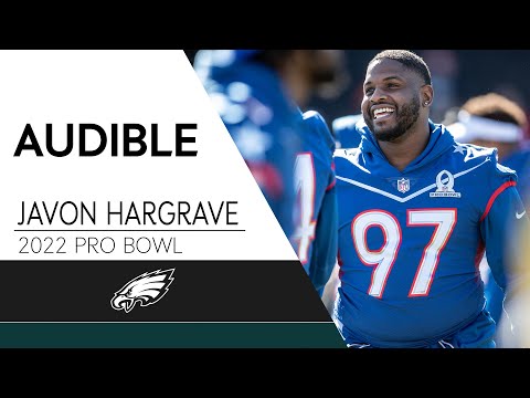 Javon Hargrave at 2022 Pro Bowl “I Like the Bummy Look" | Eagles Audible video clip 