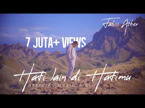 FABIO ASHER - HATI LAIN DI HATIMU (OFFICIAL MUSIC VIDEO)