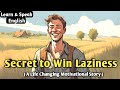 Ryan's Journey: Overcoming Laziness