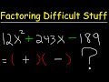Factoring Difficult Trinomials