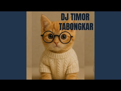 DJ TIMOR TABONGKAR