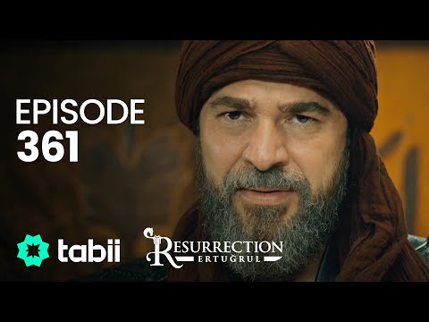 Resurrection: Ertuğrul | Episode 361