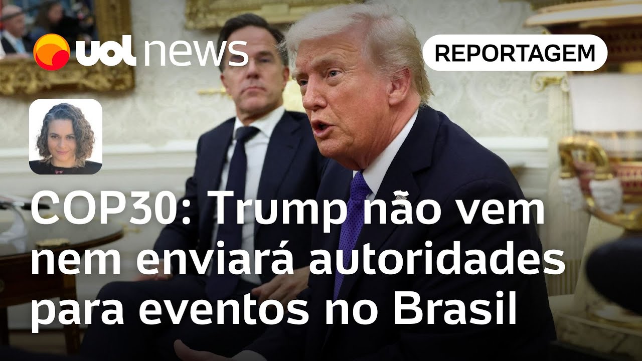 Trump não vem ao Brasil para COP30 e EUA não enviarão autoridades para eventos | Mariana Sanches