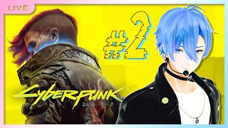 ジャッキーがジブにしか見えない【Cyberpunk 2077】#2