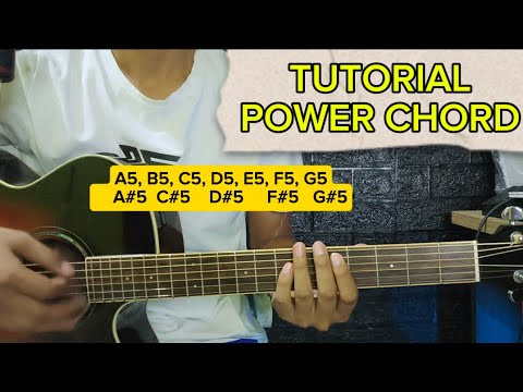 TUTORIAL POWER CHORD LENGKAP DENGAN CARA STRUMMING