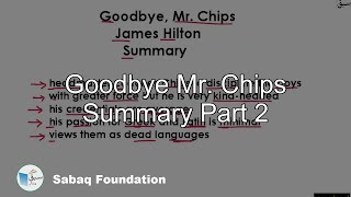 Goodbye Mr. Chips Summary Part 2