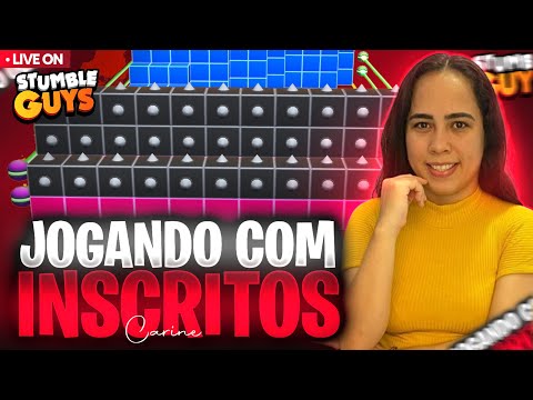 ​🔵​​STUMBLE GUYS AO VIVO​🔵​​BLOCK DASH LENDÁRIO💙JOGANDO COM INSCRITOS💙CARINE JOGA💙