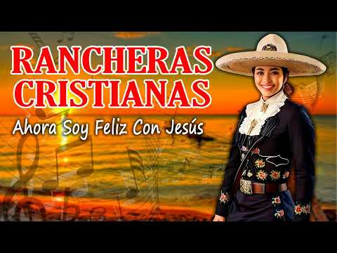 2Horas De Rancheras Cristianas Pentecostales