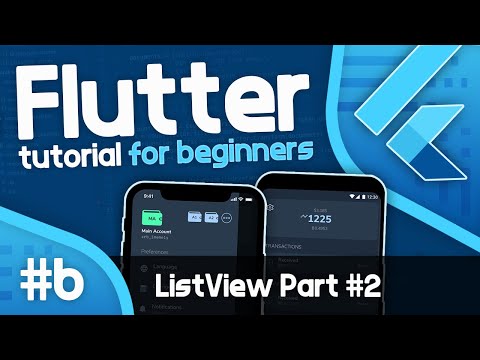 Flutter Tutorial For Beginners #6 - ListView (Part 2)