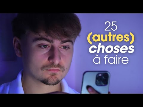 25 autres choses à faire au lieu de scroller