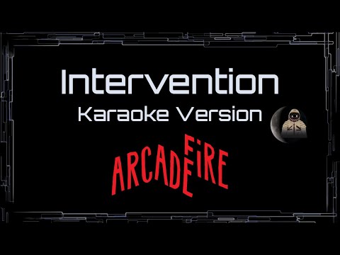 Arcade Fire • Intervention (CC Karaoke / Instrumental) [UVR]
