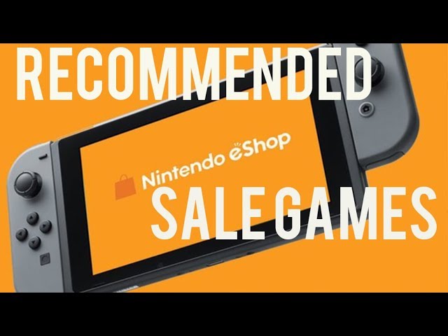 Eshop sales recommendations - Nintendo Switch