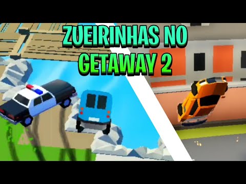 ZUEIRINHAS no GETAWAY 2 !!