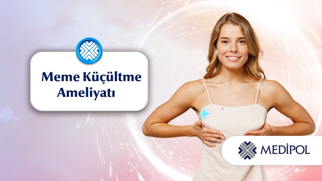 Meme Küçültme Ameliyatı