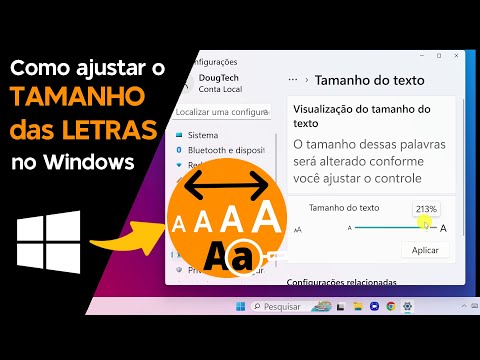 Como ajustar o TAMANHO das LETRAS no Windows