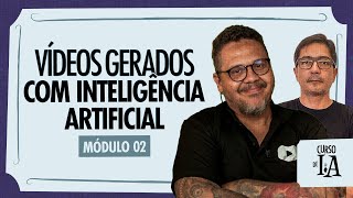 IA Geradora de Vídeo: dando vida à personagem - Curso em Vídeo IA