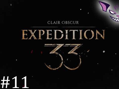 Clair Obscur: Expedition 33 | Part 11 | Full Playthrough