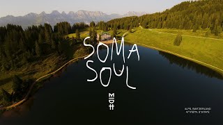 Soma Soul - Live from the Swiss Alps (August 2025)