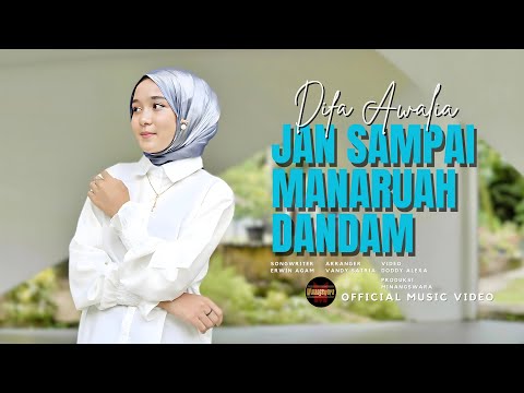 Difa Awalia - Jan Sampai Manaruah Dandam (Official Music Video)