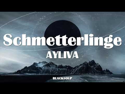 AYLIVA - Schmetterlinge Lyrics