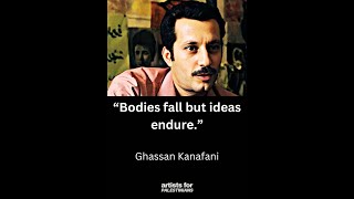 The Resistance, Why? Ghassan Kanafani