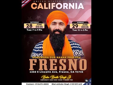 Live..Fresno, CA, USA..Gurdwara Guru Nanak Prakash 29 june 2025,Baba Banta Singh Ji+91 84270-88882..