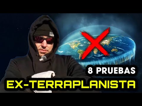 Ex-terraplanista presenta 8 PRUEBAS contra la Tierra Plana