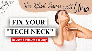 Fix Your "Tech Neck" in Just 5 Minutes a Day