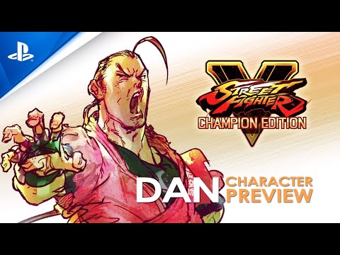 Street Fighter V: Season V - Dan Character Preview | PS4