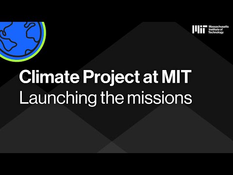 Climate Project at MIT: Launching the missions