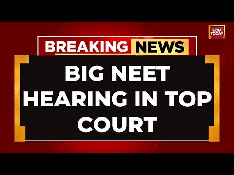 Big NEET Hearing In Top Court, Petitioners Raise Jhajjar Grace Mark | NEET Row