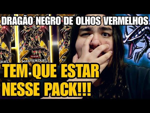 SE EU NÃO TIRAR O DRAGÃO NEGRO DE OLHOS VERMELHOS DESSA VEZ, EU NUNCA MAIS ABRO ESSE PACK