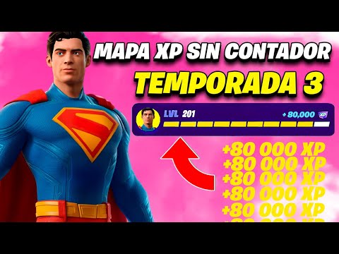 [MAPA de XP SIN CONTADOR] Como *SUBIR RAPIDO DE NIVEL* en FORTNITE 2025 *SKIN SUPERMAN* Temporada 3
