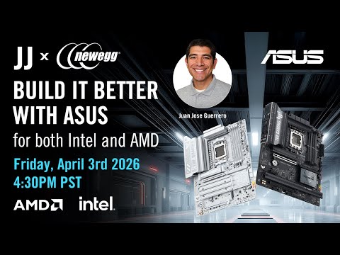 ASUS Build It Better With ASUS x @Neweggstudio Live Stream