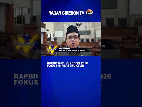 RAPBD Kab. Cirebon 2026 Fokus Infrastruktur