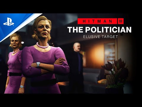 Hitman 3 - The Politician Elusive Target (Mission Briefing) | PS5, PS4, PS VR