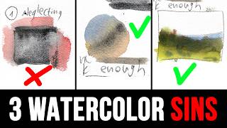 These 3 Watercolor SINS DESTROY Your Art