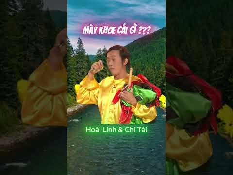 Mày khoe cái gì??? #chítài #hoàilinh #haivietnam