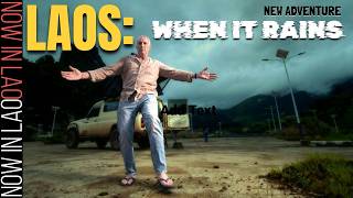 NEW ADVENTURE in LAOS: WHEN IT RAINS E01 | Xaysomboun