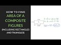 Composite Figures and Area Calculations